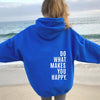 XS ---5XL Do What Makes You Happy Hooded Sweatshirt