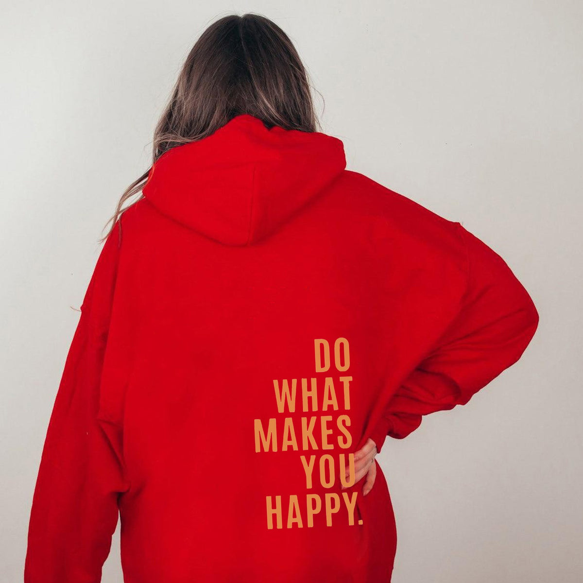 XS ---5XL Do What Makes You Happy Hooded Sweatshirt