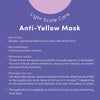 Light Scale Care Anti-Yellow Mask