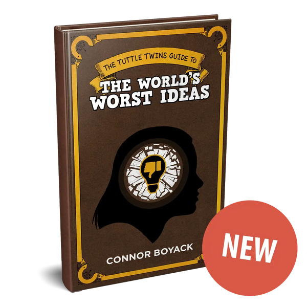 The Tuttle Twins Guide to the World's Worst Ideas